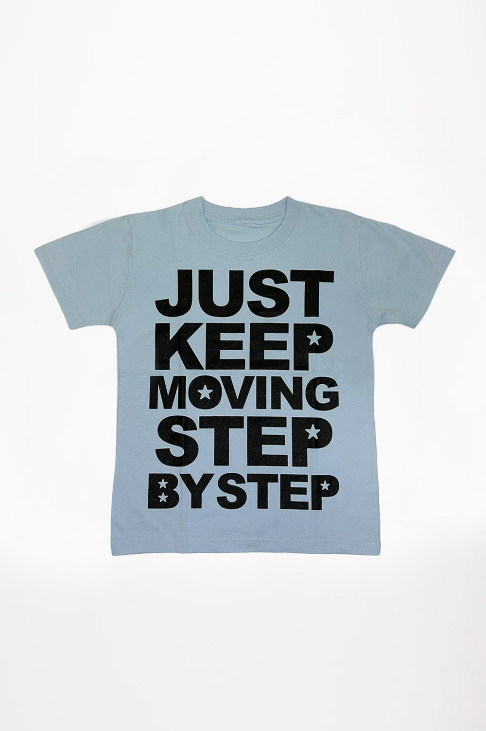 JUST KEEP MOVING STEP BY STEP TEE