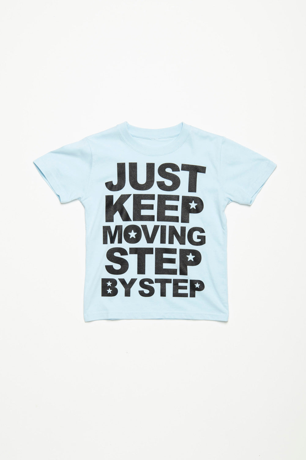 JUST KEEP MOVING STEP BY STEP TEE